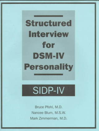 Structured Interview for DSM-IV (R) Personality (SIDP-IV)