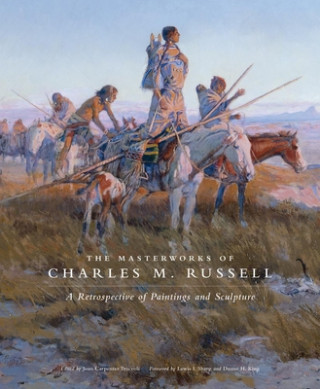 Masterworks of Charles M. Russell