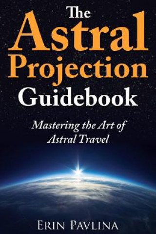 Astral Projection Guidebook
