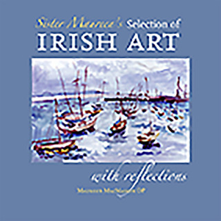Sister Maureen´s Selection of Irish Art