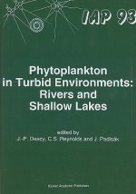 Phytoplankton in Turbid Environments: Rivers and Shallow Lakes