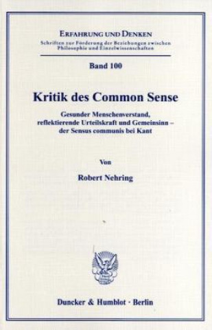 Kritik des Common Sense.