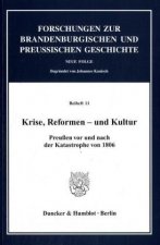 Krise, Reformen - und Kultur.