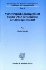 Vorvertragliche Anzeigepflicht bei der D&O-Versicherung der Aktiengesellschaft