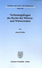 Verfassungsfragen des Rechts der Witwen- und Witwerrenten.