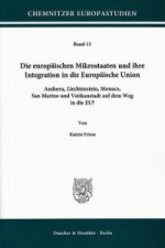 Die europäischen Mikrostaaten und ihre Integration in die Europäische Union.