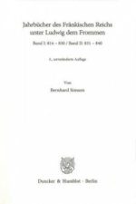 Jahrbücher des Fränkischen Reichs unter Ludwig dem Frommen. Band I und II.. Bd.1-2