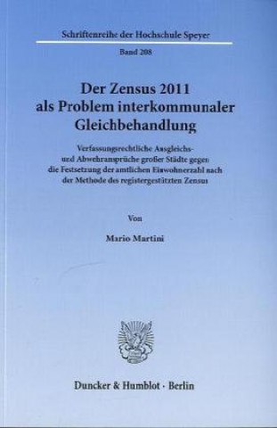 Der Zensus 2011 als Problem interkommunaler Gleichbehandlung.