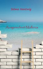 Ausgerechnet Mallorca