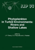 Phytoplankton in Turbid Environments: Rivers and Shallow Lakes