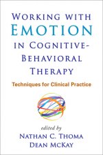 Working with Emotion in Cognitive-Behavioral Therapy