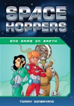 Space Hoppers: Endgame on Earth