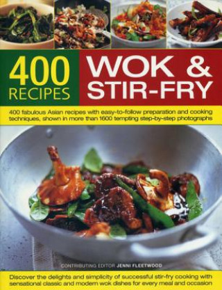 Best-Ever Book of Wok and Stir-Fry Cooking