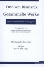 Otto von Bismarck. Gesammelte Werke - Neue Friedrichsruher Ausgabe. Bd.8