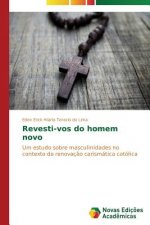 Revesti-vos do homem novo