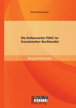 Kulturmarke FNAC im franzoesischen Buchhandel