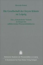 Die Gesellschaft der freyen Künste zu Leipzig
