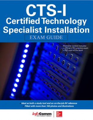 CTS-I Certified Technology Specialist-Installation Exam Guide