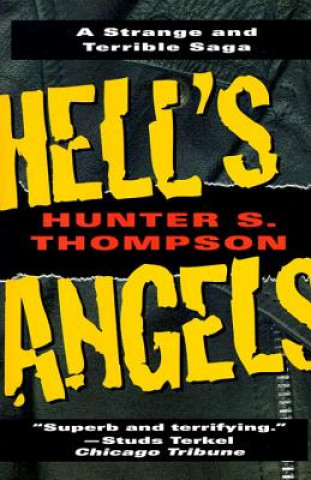 Hell's Angels (Hunter S. Thompson)(Puha kötésű)