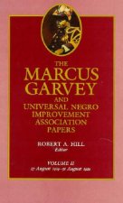 Marcus Garvey and Universal Negro Improvement Association Papers, Vol. II