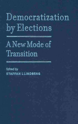 Democratization by Elections