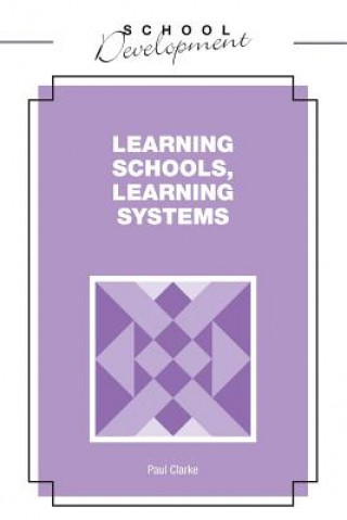 Learning Schools, Learning Systems