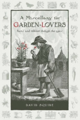 Miscellany for Garden-Lovers