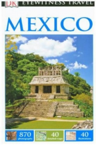 DK Eyewitness Travel Guide Mexico