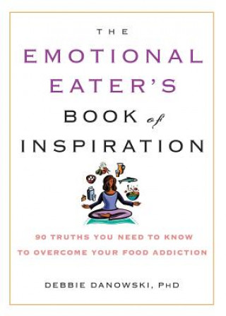 Emotional Eater's Book of Inspiration