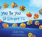 You Be You/Se Siempre Tu