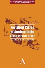 Fortified Cities of Ancient India