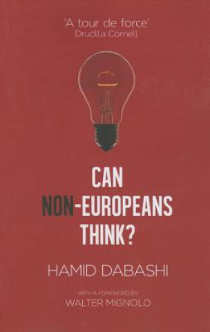 Can Non-Europeans Think?