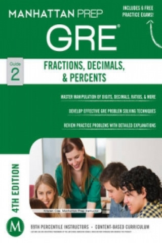 Fractions, Decimals, & Percents GRE Strategy Guide