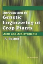 Introduction to Genetic Engineering of Crop Plants