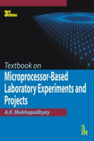 Textbook on Microprocessor-Based Laboratory Experiments and Projects