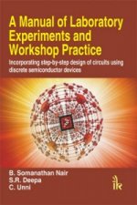 Manual of Laboratory Experiments and Workshop Practice