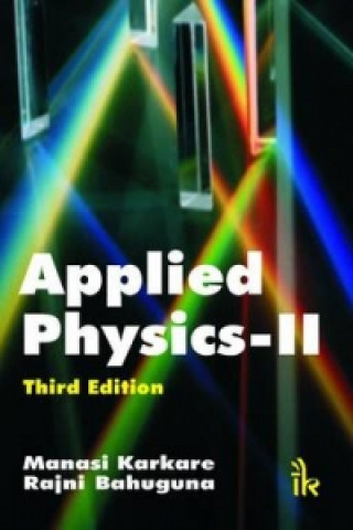 Applied Physics, Volume II