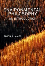 Environmental Philosophy - An Introduction