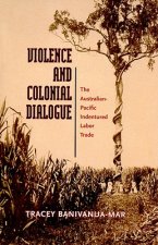 Violence and Colonial Dialogue