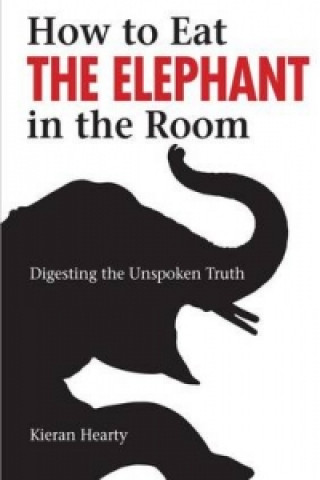 How to Eat the Elephant in the Room