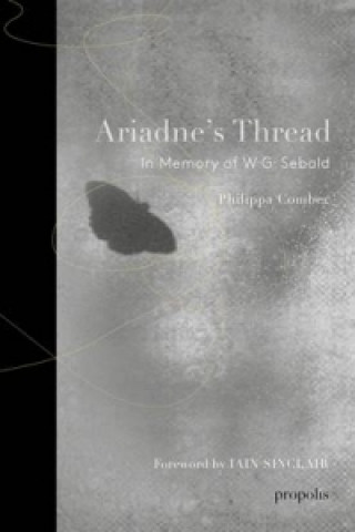 Ariadne's Thread: In Memory of W.G. Sebald