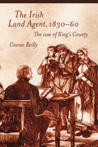 Irish Land Agent, 1830-60