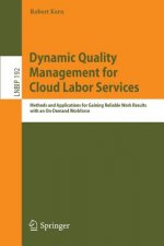 Dynamic Quality Management for Cloud Labor Services