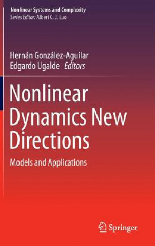 Nonlinear Dynamics New Directions