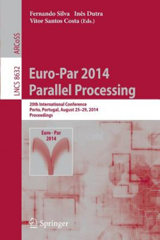 Euro-Par 2014: Parallel Processing