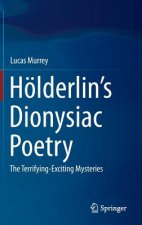 Hoelderlin's Dionysiac Poetry