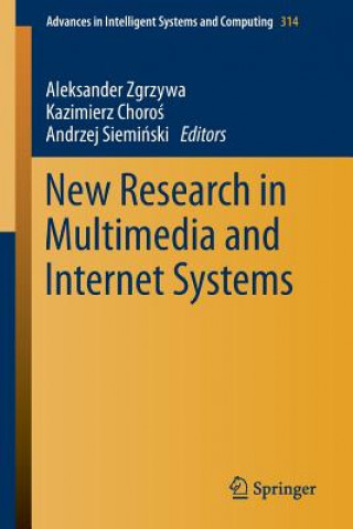 New Research in Multimedia and Internet Systems