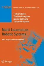 Multi-Locomotion Robotic Systems