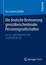Die Deutsche Besteuerung Grenzuberschreitender Personengesellschaften