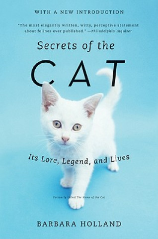 Secrets of the Cat (Barbara Holland)()